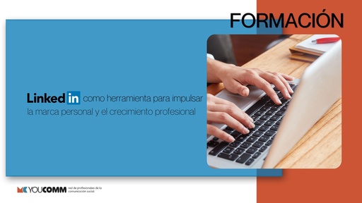 #03 Linkedin para impulsar tu marca personal y profesional